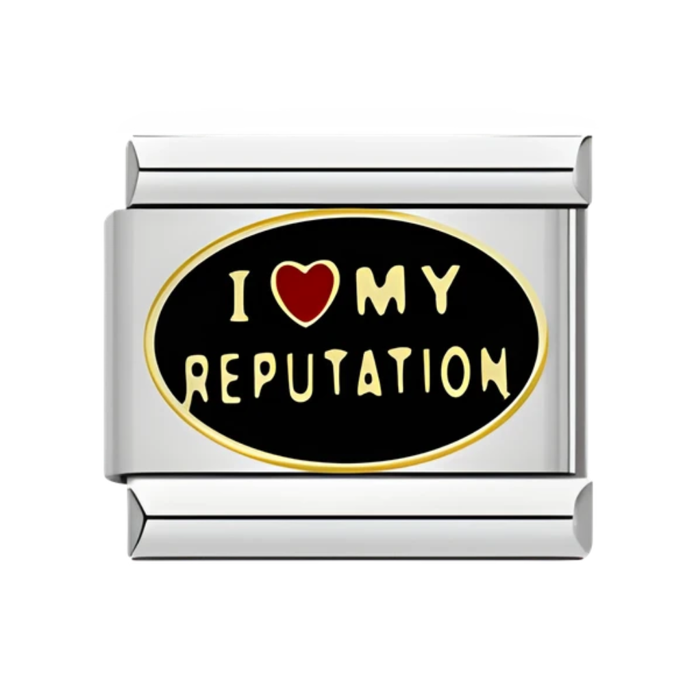 Charm I love my reputation